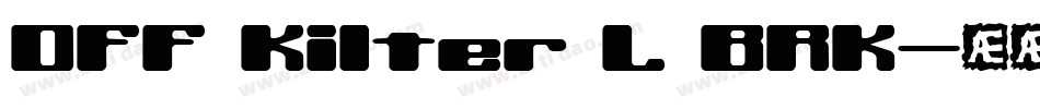 Off Kilter L BRK字体转换